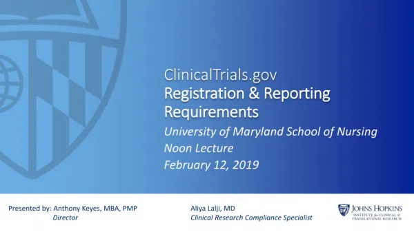 ClinicalTrials Registration &amp; Reporting Requirements
