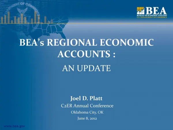 BEA’s REGIONAL ECONOMIC ACCOUNTS :