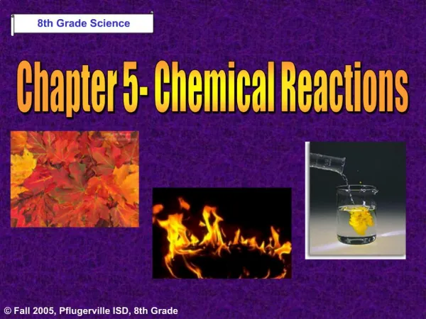 Chapter 5- Chemical Reactions