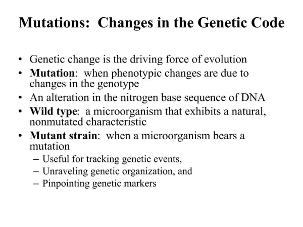 Mutations: Changes in the Genetic Code