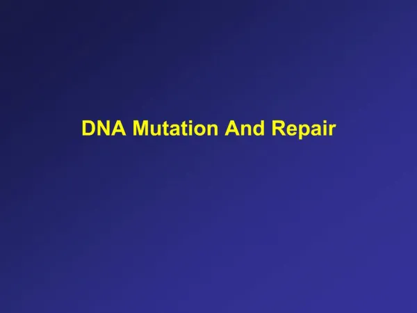 DNA Mutation And Repair