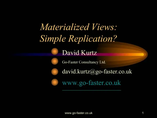 Materialized Views: Simple Replication