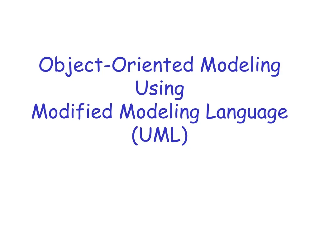 object oriented modeling using modified modeling language uml