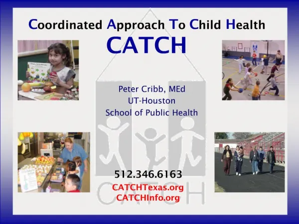 Coordinated Approach To Child Health CATCH