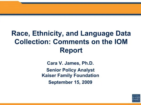 Race, Ethnicity, and Language Data Collection: Comments on the IOM Report