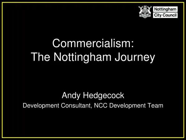 Commercialism: The Nottingham Journey