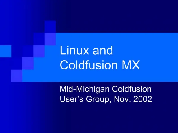 Linux and Coldfusion MX