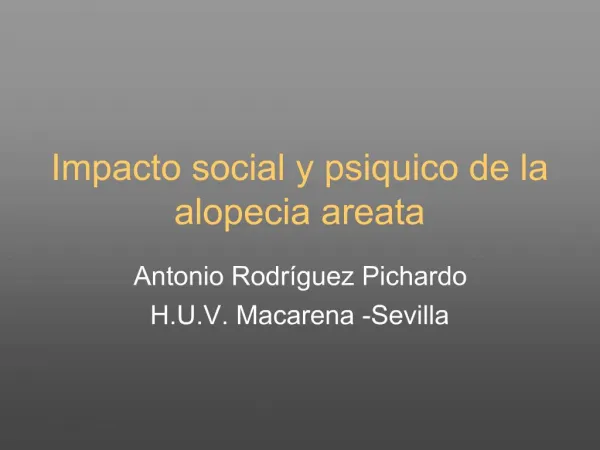 Impacto social y psiquico de la alopecia areata