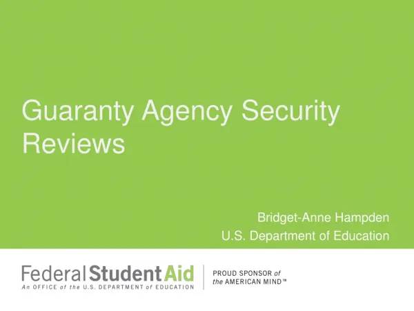 Guaranty Agency Security Reviews