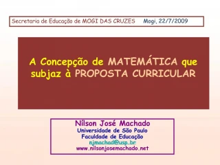 A Concep o de MATEM TICA que subjaz PROPOSTA CURRICULAR - slide 1
