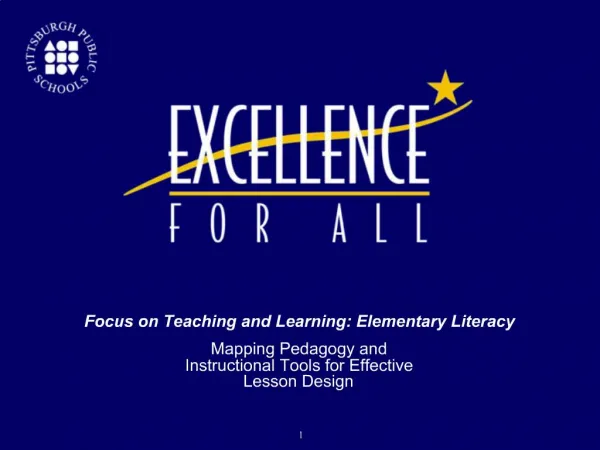 Focus on Teaching and Learning: Elementary Literacy Mapping Pedagogy and Instructional Tools for Effective Lesson De