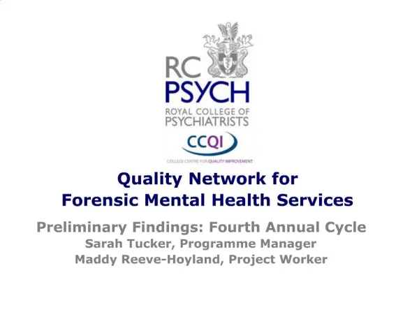 Quality Network for Forensic Mental Health Services
