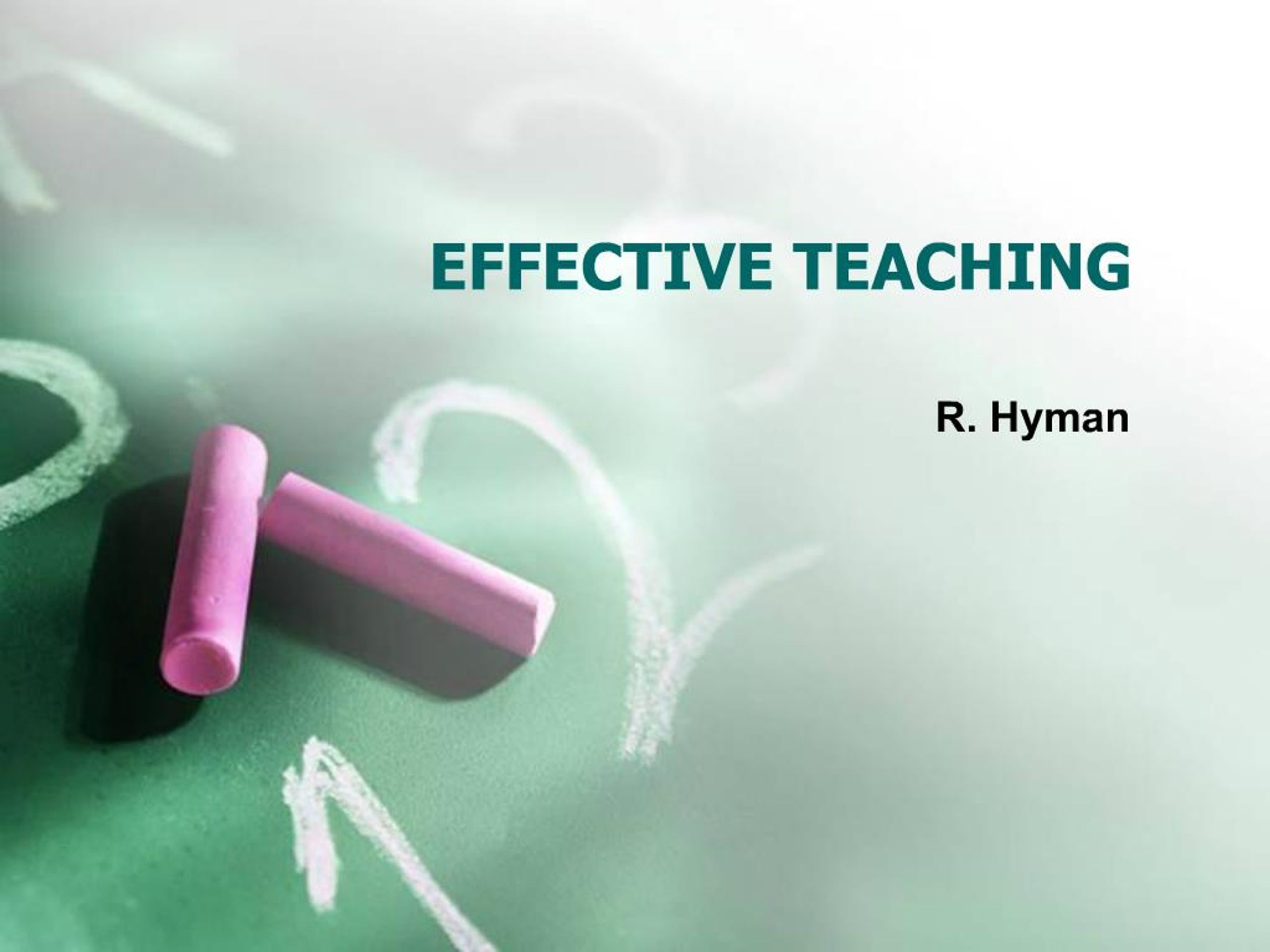 PPT - EFFECTIVE TEACHING PowerPoint Presentation, free download - ID:444820