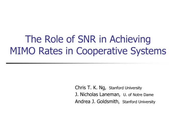 The Role of SNR in Achieving MIMO Rates in Cooperative Systems