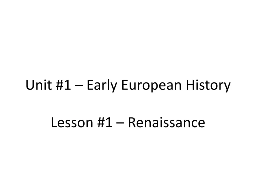 unit 1 early european history lesson 1 renaissance