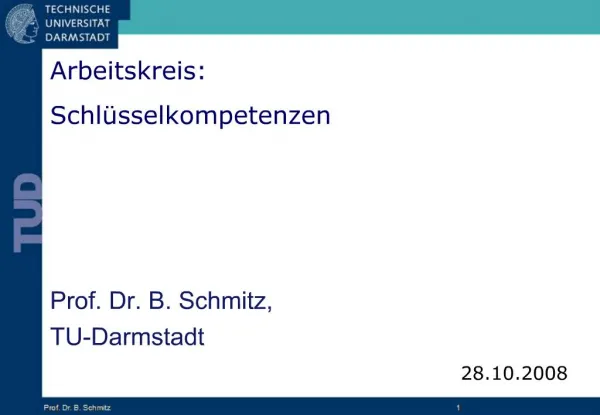 Prof. Dr. B. Schmitz, TU-Darmstadt