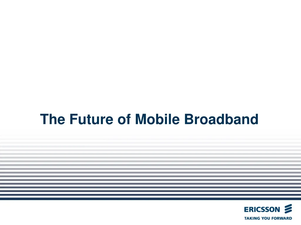 the future of mobile broadband