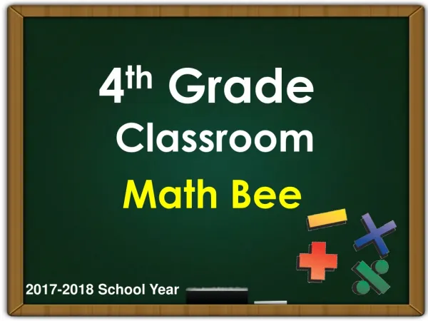 4 th Grade Classroom Math Bee