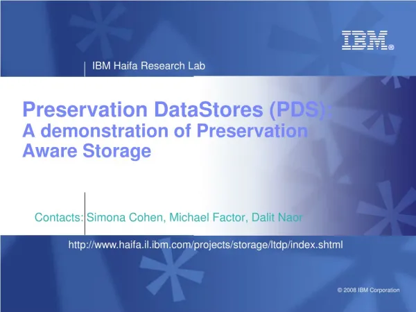 Preservation DataStores (PDS): A demonstration of Preservation Aware Storage