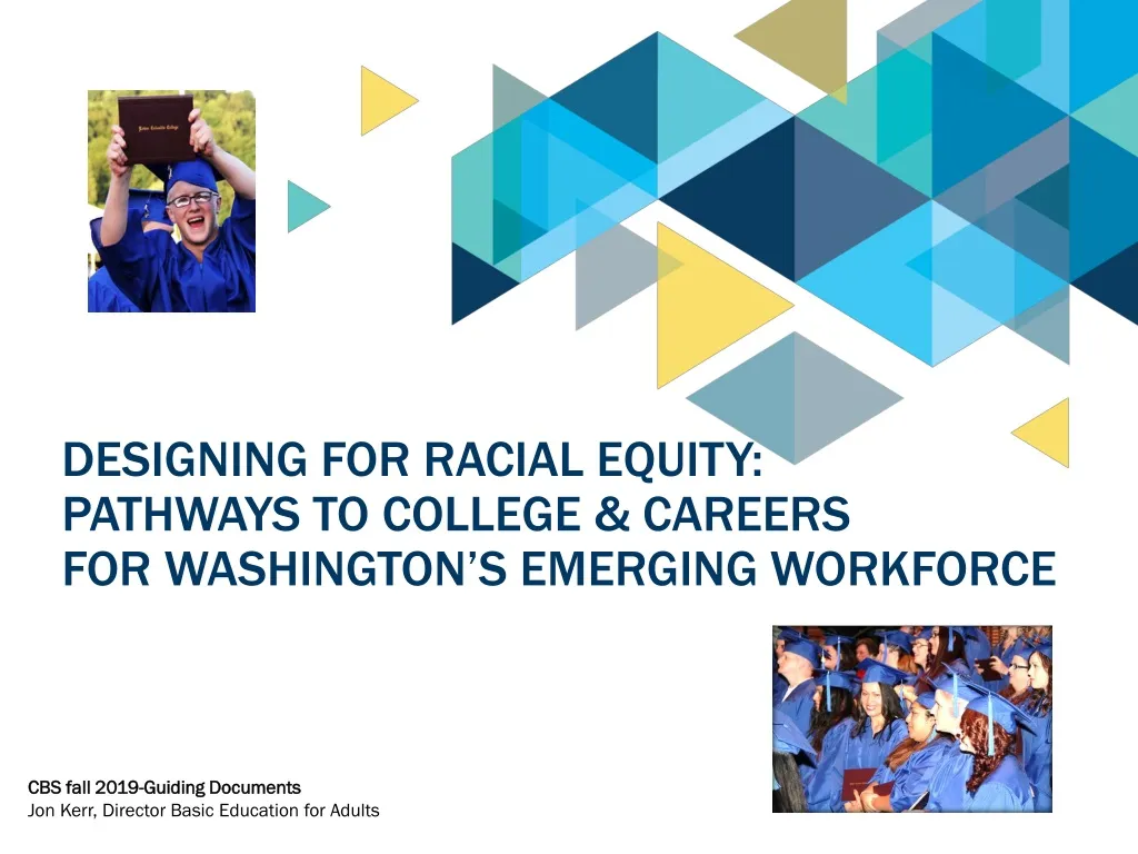 designing for racial equity pathways to college careers for washington s emerging workforce