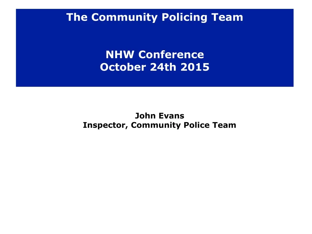 the community policing team nhw conference