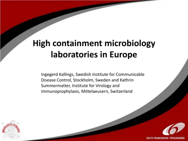 High containment microbiology laboratories in Europe