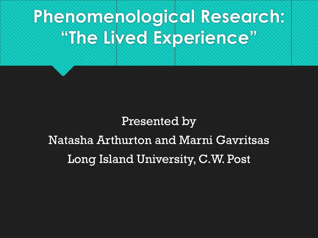 phenomenological research the lived experience