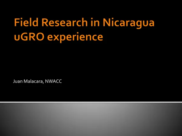 Field Research in Nicaragua uGRO experience