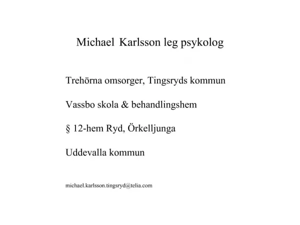 Michael Karlsson leg psykolog