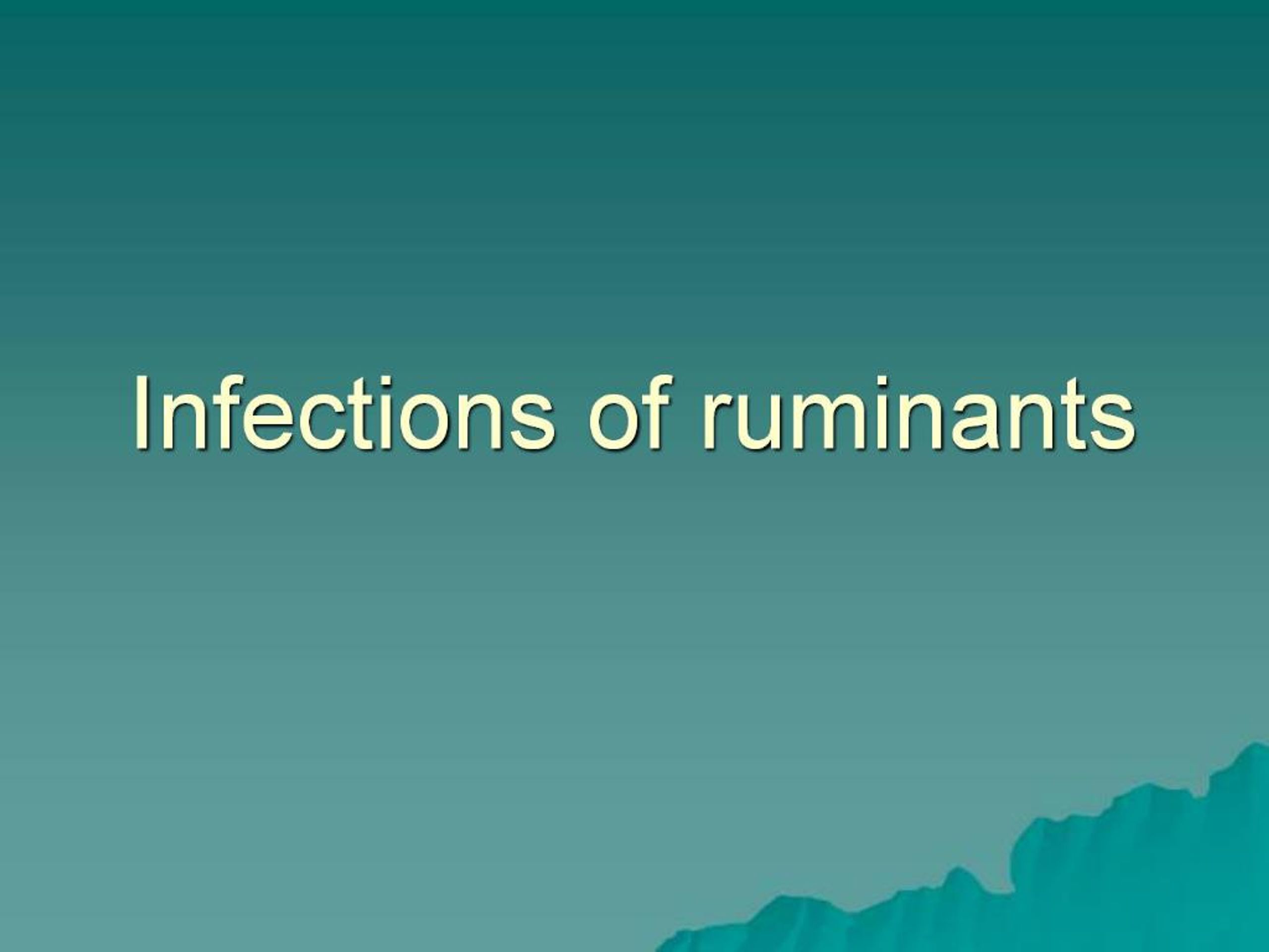 PPT - Infections of ruminants PowerPoint Presentation, free download ...