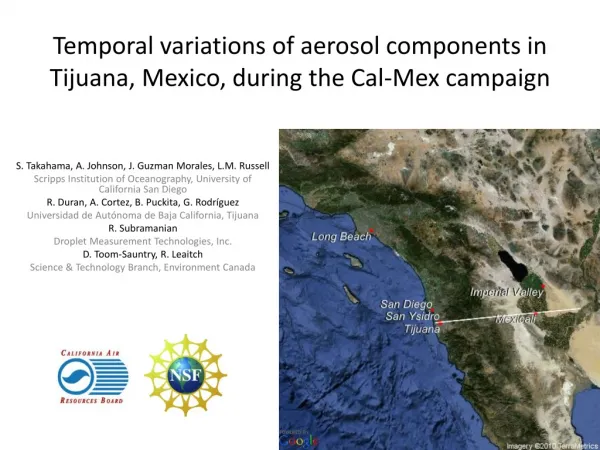 Temporal variations of aerosol components in Tijuana, Mexico, during the Cal- Mex campaign