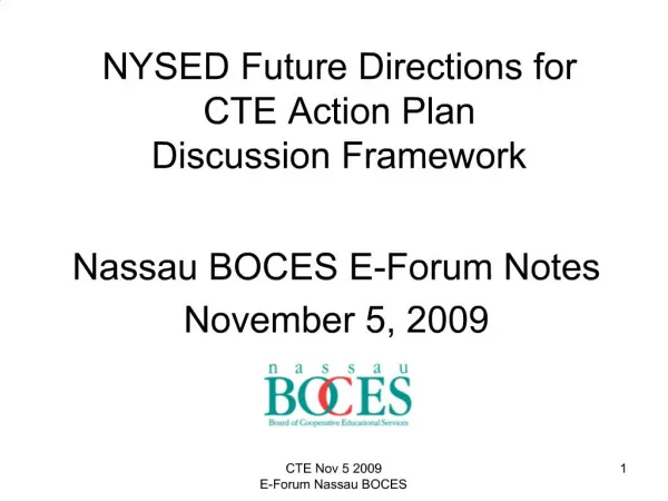 NYSED Future Directions for CTE Action Plan Discussion Framework
