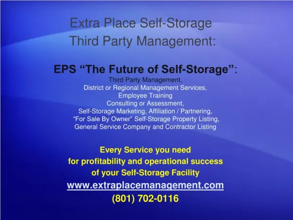 Every Service you need for profitability and operational success of your Self-Storage Facility