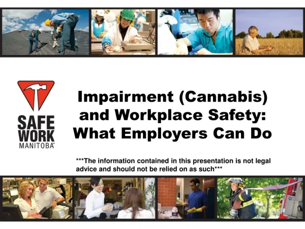 Impairment (Cannabis) and Workplace Safety: What Employers Can Do