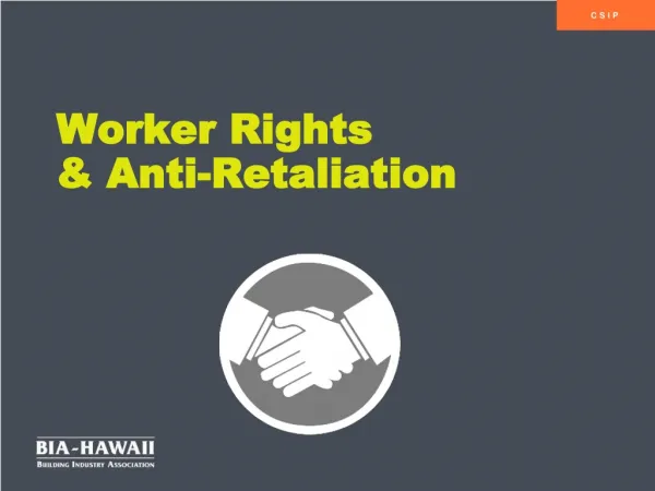 Worker Rights &amp; Anti-Retaliation