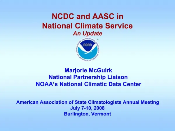 American Association of State Climatologists Annual Meeting July 7-10, 2008 Burlington, Vermont