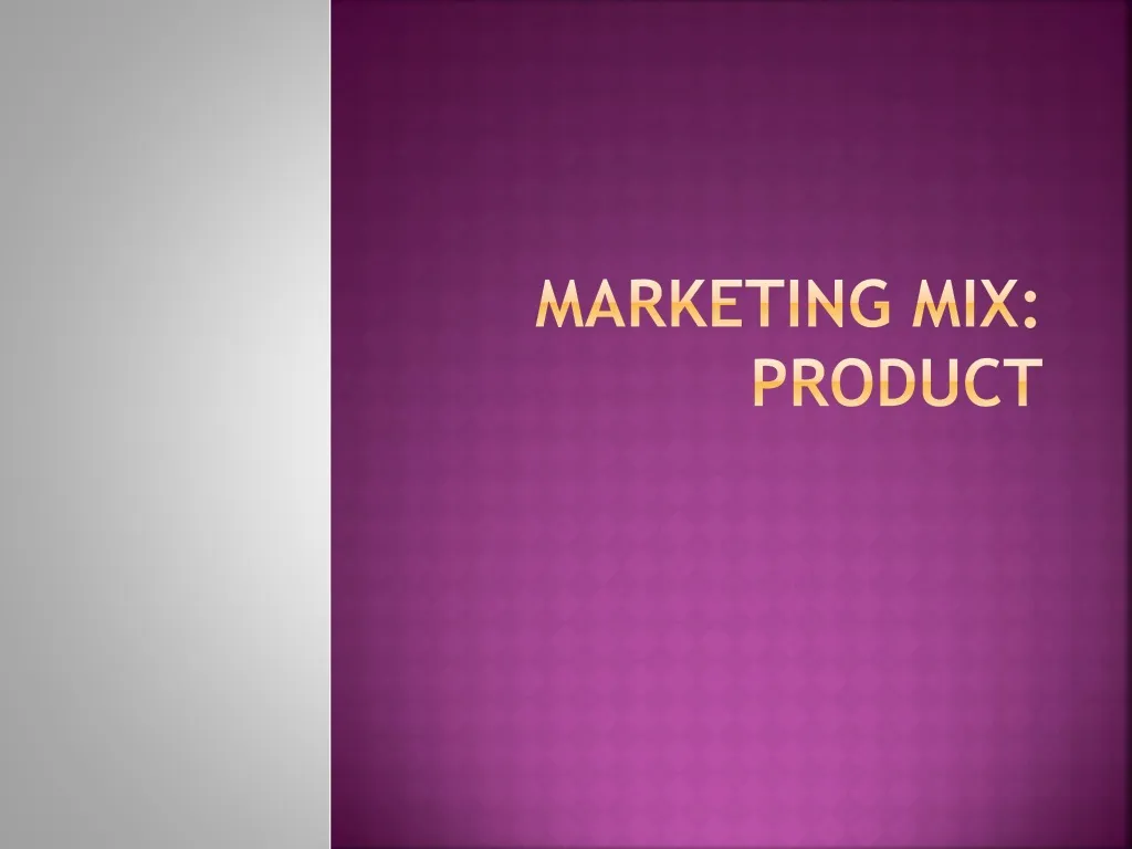 marketing mix product