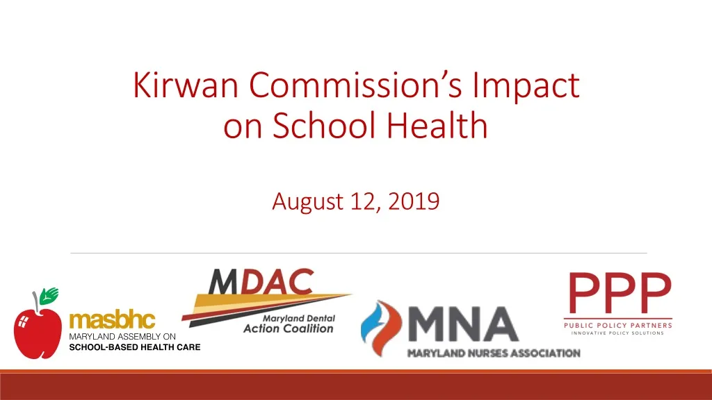 kirwan commission s impact on school health august 12 2019