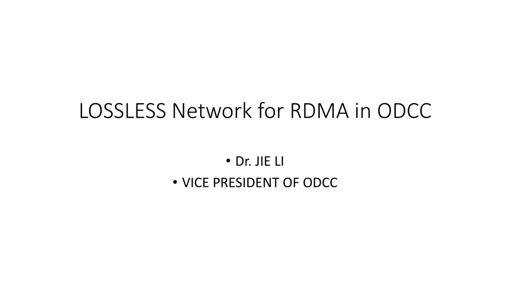 lossless network for rdma in odcc