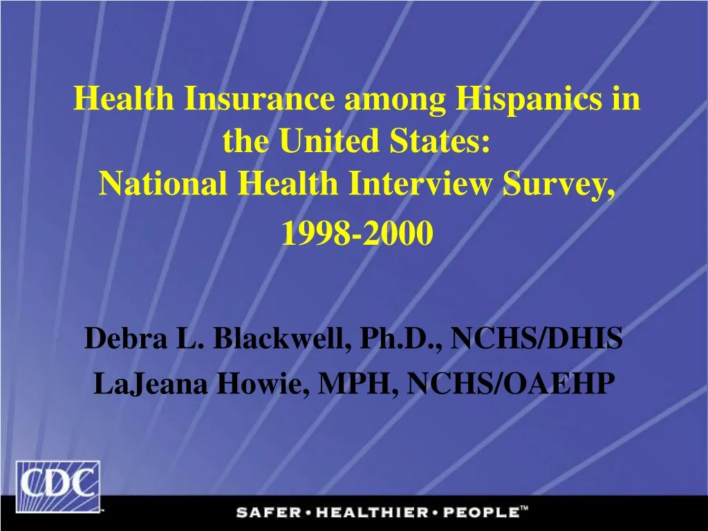 health insurance among hispanics in the united states national health interview survey 1998 2000