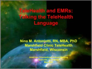 TeleHealth and EMRs: Talking the TeleHealth Language - slide 1