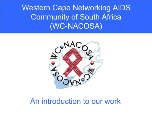 Western Cape Networking AIDS Community of South Africa WC-NACOSA