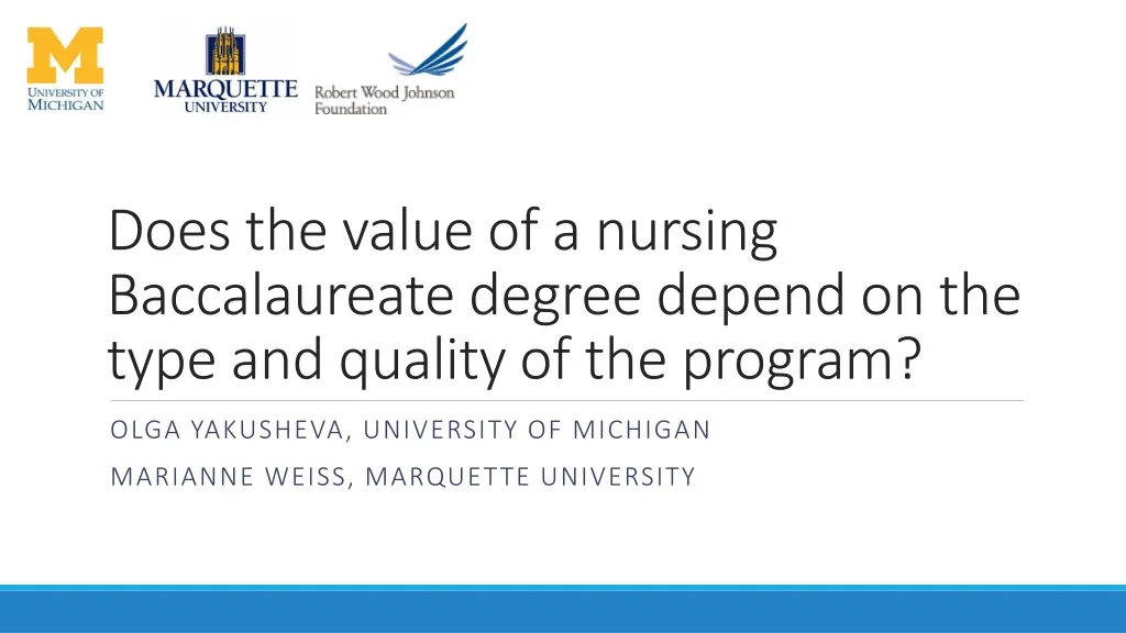 does the value of a nursing baccalaureate degree depend on the type and quality of the program