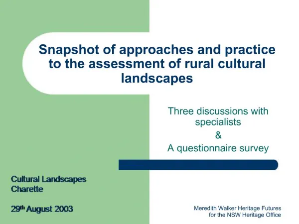 Snapshot of approaches and practice to the assessment of rural cultural landscapes