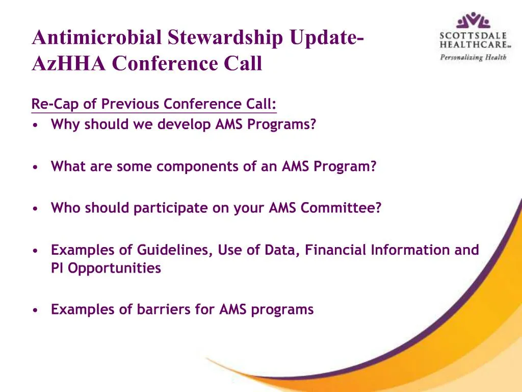 PPT Antimicrobial Stewardship UpdateAzHHA Conference Call PowerPoint