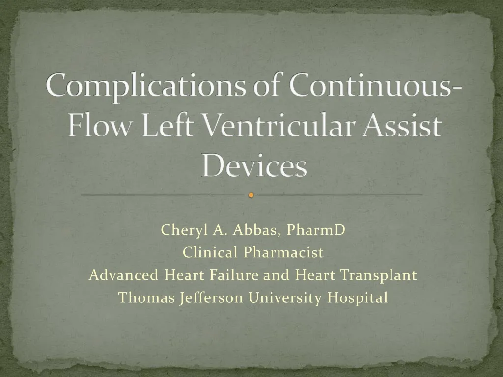 complications of continuous flow left ventricular assist devices