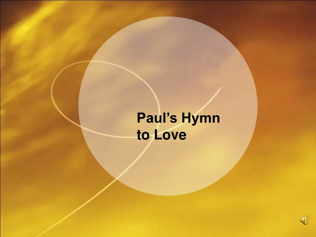 paul s hymn to love