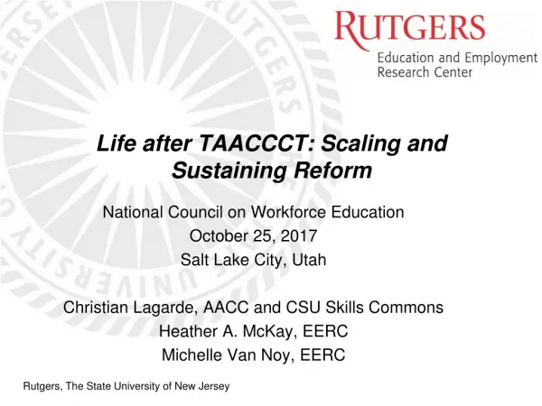 Life after TAACCCT: Scaling and Sustaining Reform