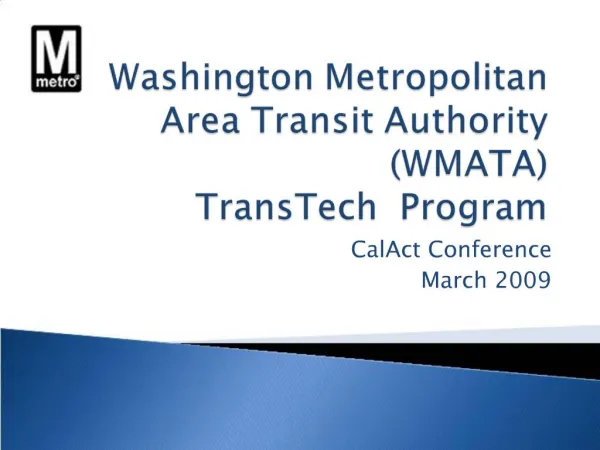 Washington Metropolitan Area Transit Authority WMATA TransTech Program