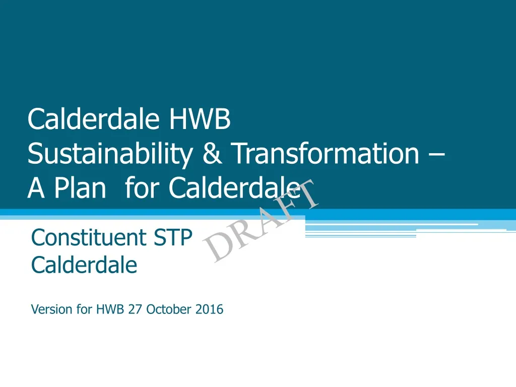 calderdale hwb sustainability transformation a plan for calderdale